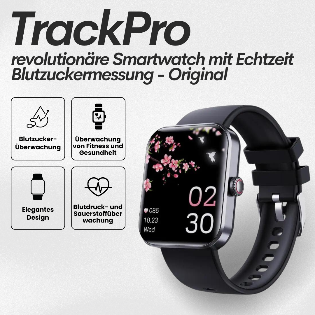 TrackPro - Gesundheitsuhr mit zertifizierter Blutzuckermessung (2024) - Original